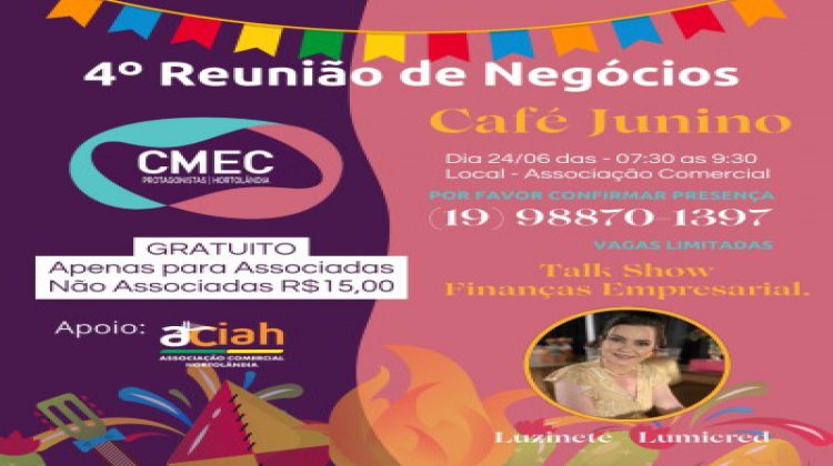 Notícia: 4º REUNIÃO DE NEGÓCIOS -CAFÉ JUNINO